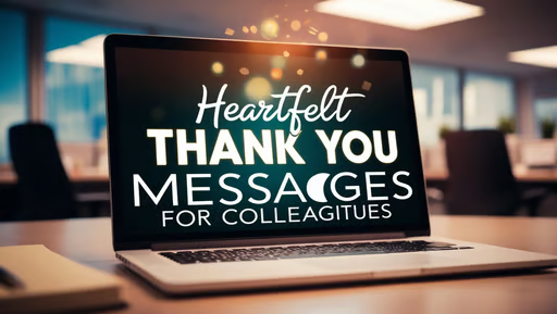 Heartfelt Thank You Messages for Colleagues