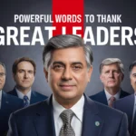 Powerful Words to Thank Great Leaders