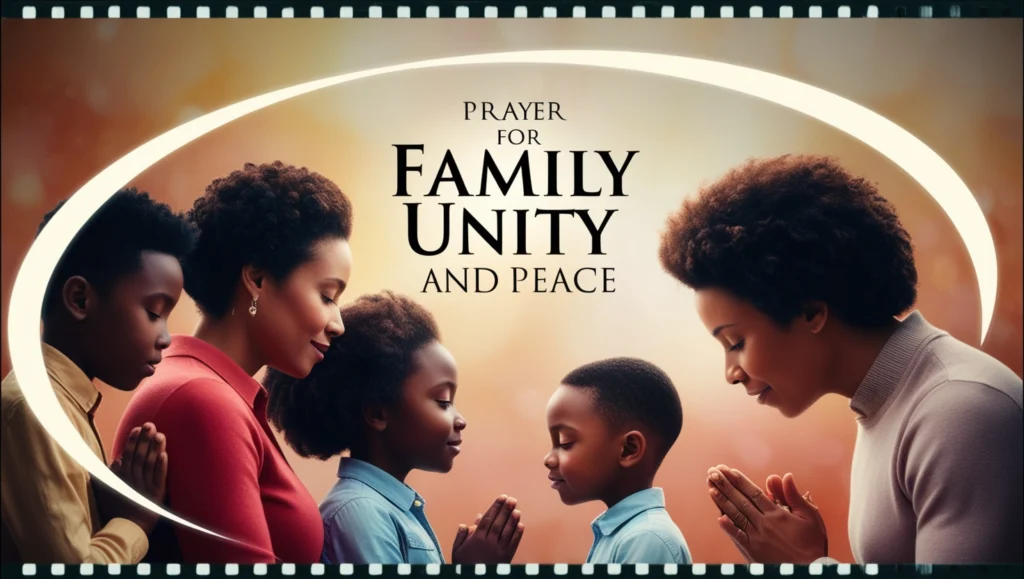 Prayer for Family Unity and Peace