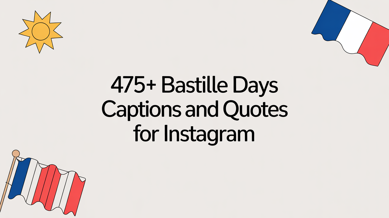 Short Bastille Day Captions