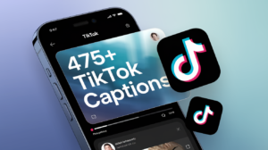 475+ TikTok Captions