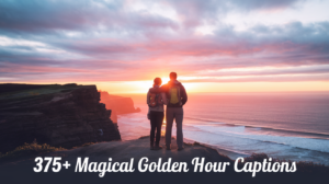 375+ Magical Golden Hour Captions